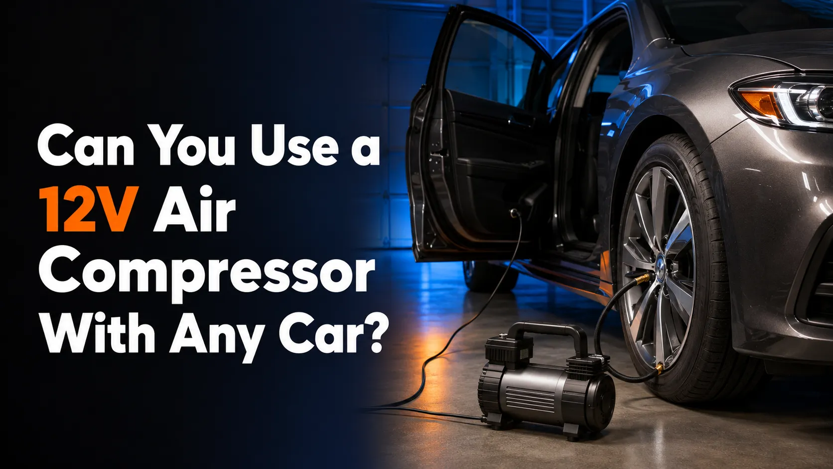 can you use a 12v air compressor with any car